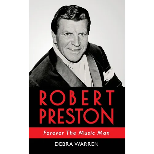 Robert Preston - Forever The Music Man