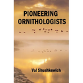 Pioneering Ornithologists