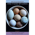 Modernism and Food Studies: Politics, Aesthetics, and the Avant-Garde