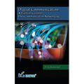 Digital Communication A Practical Guide to Data Communication Networking