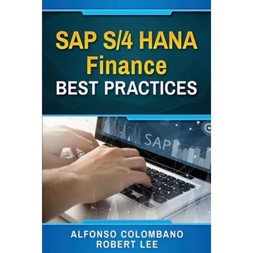 SAP S/4 HANA Finance Best Practices