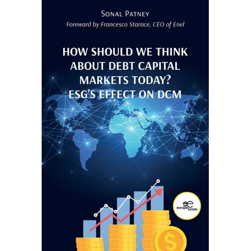 How Should We Think About Debt Capital Markets Today? ESG's Effect On DCM