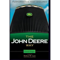 The John Deere Way: Performance That Endures