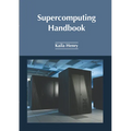 Supercomputing Handbook