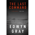 The Last Command: The U-boat Series