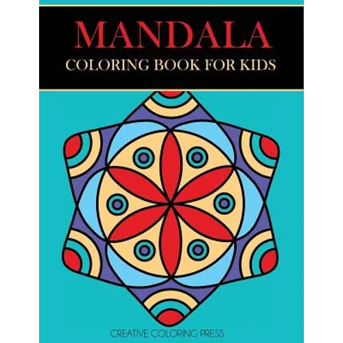 Mandala Coloring Book for Kids