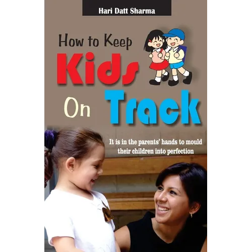 How to Keep Kids on Track