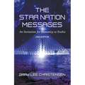 The Star Nation Messages: An Invitation for Humanity to Evolve