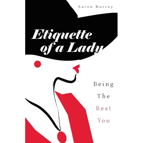 Etiquette of a lady