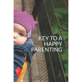 Key to a Happy Parenting