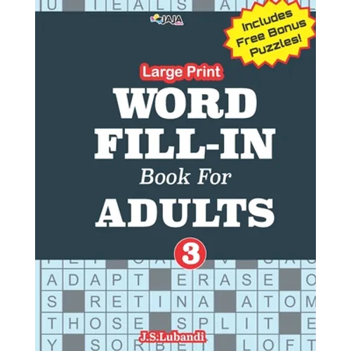 Large Print WORD FILL-IN Book For ADULTS; Vol.3