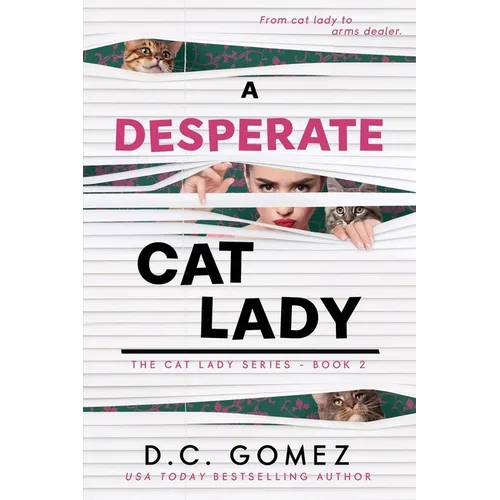 A Desperate Cat Lady