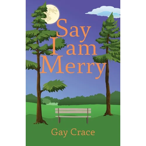 Say I am Merry
