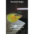 Mocktail Magic