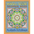 Mandala Designs Coloring Book No. 3: 32 New Mandala Designs