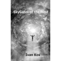 SkyGates of the Mind
