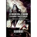 Learning from Legendary Practitioners: A Necromantic Journey into History, Myth, and the Practice of Magic
