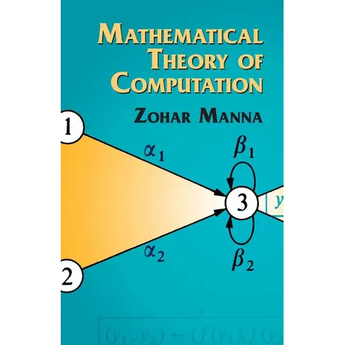 Mathematical Theory of Computation