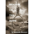 Shadow of the Rope