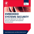 Embedded Systems Security: Practical Methods for Safe and Secure Software and Systems Development