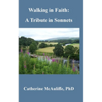 Walking in Faith: A Tribute in Sonnets