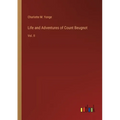 Life and Adventures of Count Beugnot: Vol. II