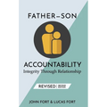 Father-Son Accountability: Integrity Through Relationship