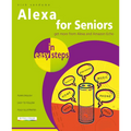 Alexa for Seniors in Easy Steps