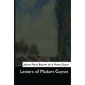 Letters of Madam Guyon