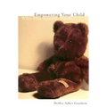 Empowering Your Child Who Has Special Needs