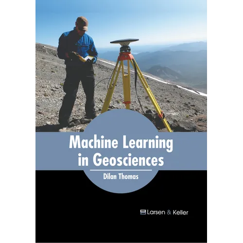 Machine Learning in Geosciences