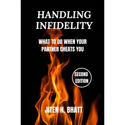 Handling Infidelity: What to Do When Your Partner Cheats You