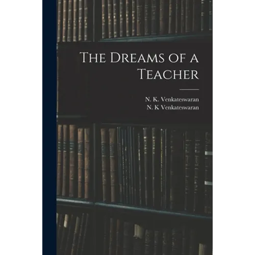 The Dreams of a Teacher