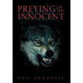 Preying on the Innocent