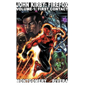 John Kirby: Firefox: Volume 1: First Contact