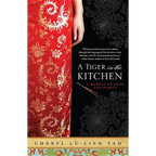 A Tiger in the Kitchen: A Memoir of Food and Family - Paperback