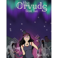 The Orvuds: Book Two