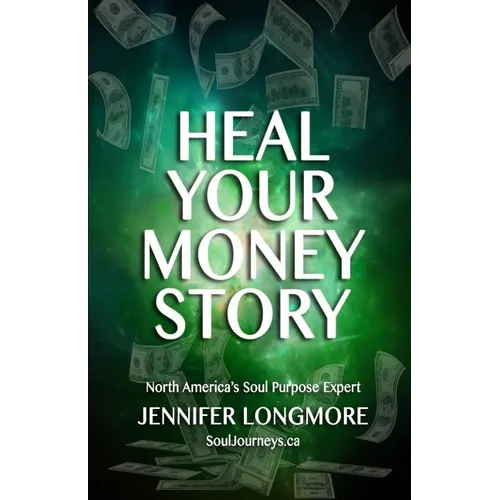 Heal Your Money Story