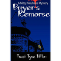 Buyer's Remorse: A Mitzy Neuhaus Mystery