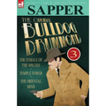 The Original Bulldog Drummond: 3-The Female of the Species, Temple Tower & the Oriental Mind