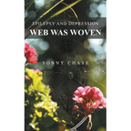 Web Was Woven: Epilepsy and Depression - Paperback