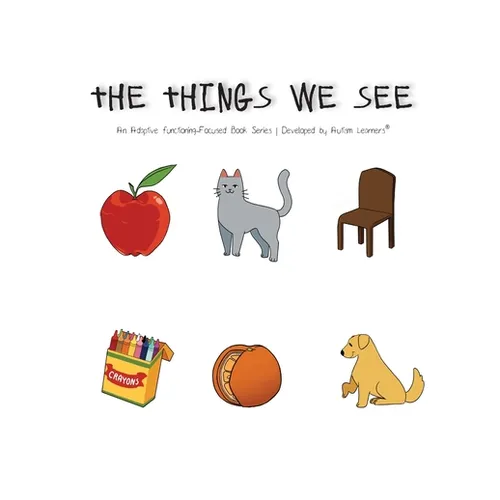 The Things We See