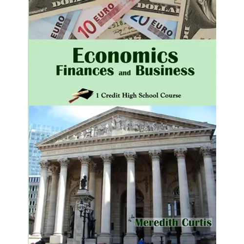 Economics, Finances, & Business: One Credit High School Course