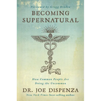Becoming Supernatural: How Common People Are Doing the Uncommon