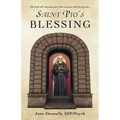 Saint Pio's Blessing