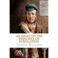 An Essay on the Principle of Population