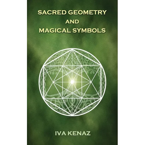 Sacred Geometry and Magical Symbols