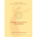 Cosmic Dances of the Zodiac