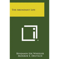 The Abundant Life
