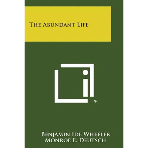 The Abundant Life